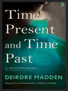 Cover image for Time Present and Time Past